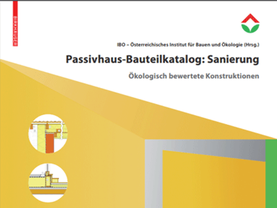 Titelblatt Passivhaus-Bauteilkatalog: Ökologisch bewertete Konstruktionen