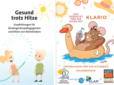 Collage aus zwei Broschüren im Rahmen der Kampagne "Gut gerüstet für die Hitze" der KLAR! Kampsee und der KLAR! Südliches Weinviertel. Zum einen eine Unterlage für die Hitzebox Volksschule und zum andere die Broschüre "Gesund trotz Hitze" des Umweltbundesamtes.