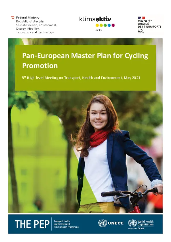 Pan-European Master Plan for Cycling Promotion 5th High-level Meeting on Transport, Health and Environment, May 2021