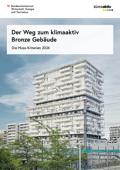 Cover Publikation Der Weg zum klimaaktiv Bronze Gebäude 2026