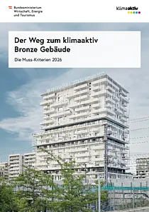 Cover Publikation Der Weg zum klimaaktiv Bronze Gebäude 2026
