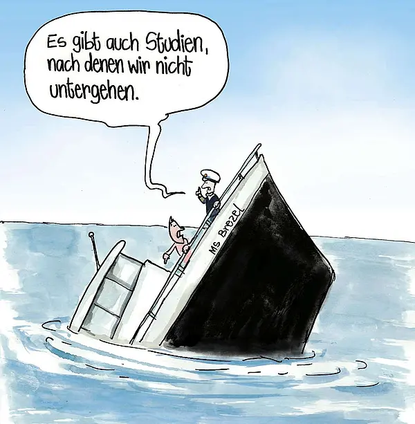 Auf einem untergehenden Schiff diskutieren zwei Menschen. Der eine sagt zum anderen „Es gibt auch Studien, nach denen wir nicht untergehen.“