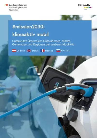 #mission2030: Klimaaktiv mobil - 4-sprachige Broschüre (DE/EN/FR/RU) Broschüre Mission 30